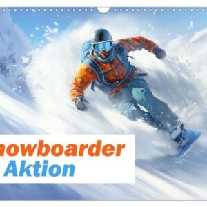 Snowboarder in Aktion (Wandkalender 2025 DIN A3 quer), CALVENDO Monatskalender