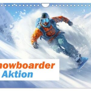 Snowboarder in Aktion (Wandkalender 2025 DIN A4 quer), CALVENDO Monatskalender