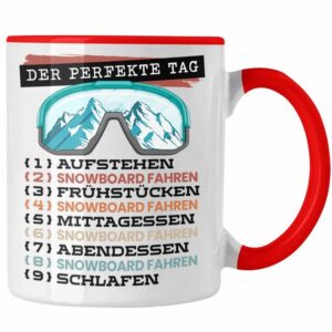 Trendation Tasse Trendation - Snowboard Tasse Geschenk Becher Der Perfekte Tag Snowboar