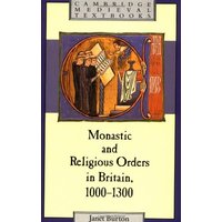 Monastic and Religious Orders (Cambridge Medieval Textbooks)